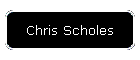 Chris Scholes